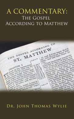 A Commentary: the Gospel According to Matthew (eBook, ePUB)