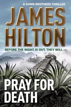 Pray for Death (eBook, ePUB) - Hilton, James