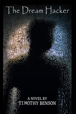 The Dream Hacker (eBook, ePUB) The Dream Hacker (eBook, ePUB)