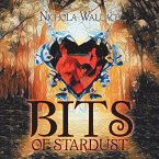 Bits of Stardust (eBook, ePUB)