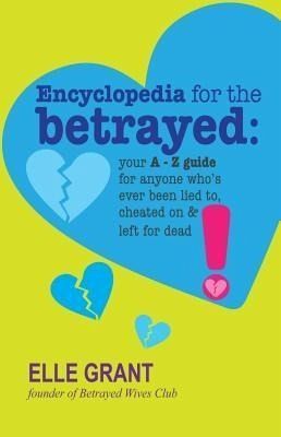 Encyclopedia for the Betrayed (eBook, ePUB) Encyclopedia for the Betrayed (eBook, ePUB)
