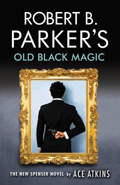 Robert B. Parker's Old Black Magic (eBook, ePUB) - Atkins, Ace