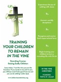 Training Your Children to Remain in the Vine (eBook, ePUB)