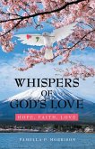 Whispers of God'S Love (eBook, ePUB)