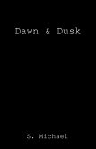 Dawn & Dusk (eBook, ePUB)