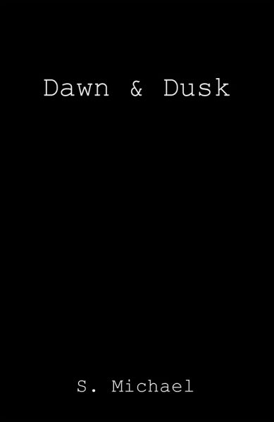 Dawn & Dusk (eBook, ePUB)