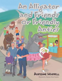 Cover An Alligator and Friends or Friendly Antics (eBook, ePUB)