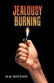Jealousy Burning (eBook, ePUB)