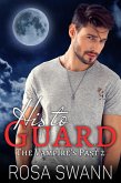 His to Guard (The Vampire's Past, #2) (eBook, ePUB)