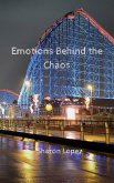 Emotions Behind the Chaos (eBook, ePUB)