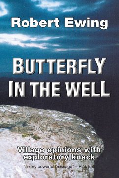 Butterfly in the Well (eBook, ePUB) - Ewing, Robert