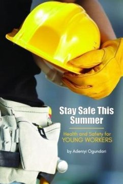 Stay Safe This Summer (eBook, ePUB) - Ogundari, Adeniyi