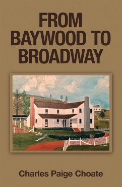 Cover From Baywood to Broadway (eBook, ePUB)