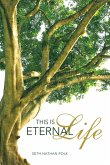This Is Eternal Life (eBook, ePUB)