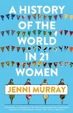 A History of the World in 21 Women (eBook, ePUB)