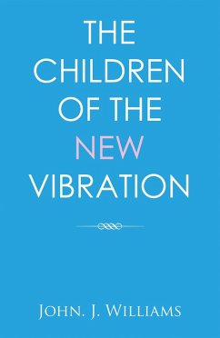 Cover The Children of the New Vibration (eBook, ePUB)