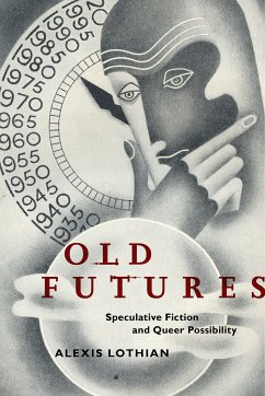 Old Futures (eBook, ePUB) - Lothian, Alexis