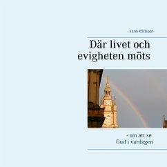 Där livet och evigheten möts (eBook, ePUB)