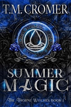 Cover Summer Magic (The Thorne Witches, #1) (eBook, ePUB)