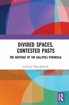 Divided Spaces, Contested Pasts - Thys-&