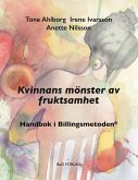 Kvinnans mönster av fruktsamhet (eBook, ePUB) Kvinnans mönster av fruktsamhet (eBook, ePUB)