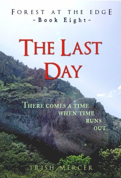 Cover The Last Day (Book 8 Forest at the Edge) (eBook, ePUB)