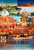 Doctor Margaret In Delhi (The Azadi Series, #2) (eBook, ePUB) Doctor Margaret In Delhi (The Azadi Series, #2) (eBook, ePUB)