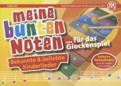 Meine bunten Noten - für das Glockenspiel, Kinderlieder