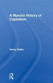 A Marxist History of Capitalism