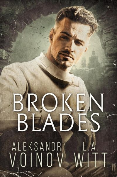 Broken Blades (eBook, ePUB)