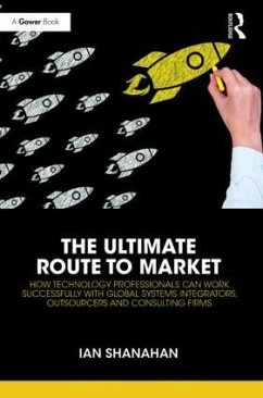 The Ultimate Route to Market - Shanahan, Ian