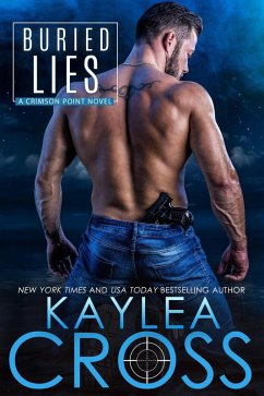 Buried Lies (Crimson Point Series, #2) (eBook, ePUB) - Cross, Kaylea