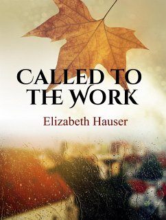 Cover Called to the Work (eBook, ePUB)