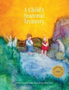 A Child's Seasonal Treasury - Jones, Betty