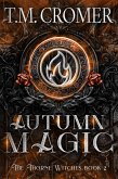 Autumn Magic (The Thorne Witches, #2) (eBook, ePUB) Autumn Magic (The Thorne Witches, #2) (eBook, ePUB)