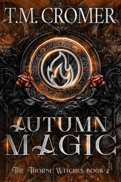 Cover Autumn Magic (The Thorne Witches, #2) (eBook, ePUB)