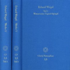 Erhard Weigel: Werke V,1-2: Wienerischer Tugend-Spiegel (eBook, PDF) - Weigel, Erhard