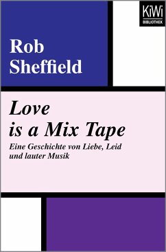 Love is a Mix Tape - Sheffield, Rob