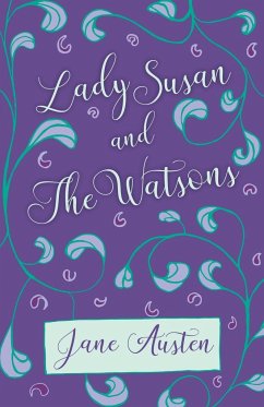 Lady Susan and The Watsons - Austen, Jane