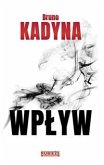 Wpływ (eBook, ePUB)