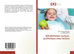 Réhabilitation occluso-prothétique chez l'enfant - Bakayoko-Ly, Ramata