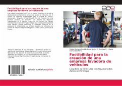 Factibilidad para la creación de una empresa lavadora de vehiculos - Gordillo Mera, Sabina Marlene;Ordóñez G., Jesica E.;Charchabal Perez, Danilo