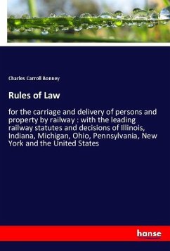 Rules of Law - Bonney, Charles Carroll