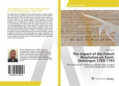 The impact of the French Revolution on Saint-Domingue 1789-1793