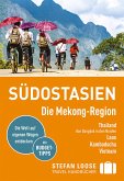 Stefan Loose Reiseführer Südostasien, Die Mekong Region