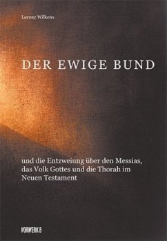 Der Ewige Bund - Wilkens, Lorenz