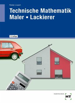 Technische Mathematik Maler - Lackierer - Losert, Claus;Förster, Arno