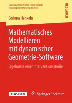 Mathematisches Modellieren mit dynamischer Geometrie-Software (eBook, PDF) - Hankeln, Corinna