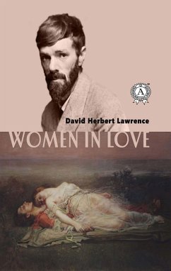 Women in Love (eBook, ePUB) - Lawrence, David Herbert