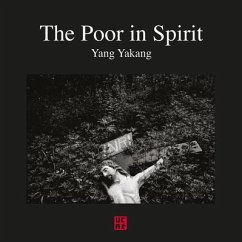 The Poor in Spirit - Yankang, Yang